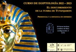 ABIERTA LA MATRÍCULA. Curso de egiptología 2022-2023. El descubrimiento de la tumba de Tutanjamon (presencial y a distancia en diferido)