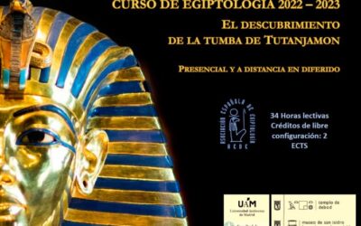 Curso de egiptología 2022-2023. El descubrimiento de la tumba de Tutanjamon (presencial y a distancia en diferido)