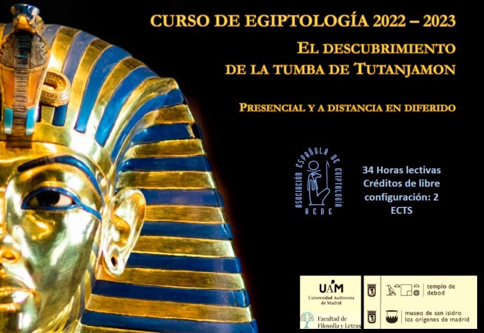 Curso de egiptología 2022-2023. El descubrimiento de la tumba de Tutanjamon (presencial y a distancia en diferido)